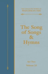 The Song of Songs & Hymns