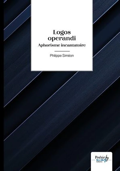 Logos operandi: Aphorisme incantatoire