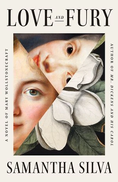 Love and Fury: A Novel of Mary Wollstonecraft