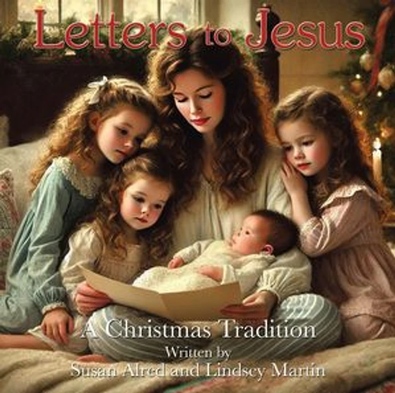 Letters to Jesus: A Christmas Tradition