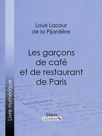 Les garçons de café et de restaurant de Paris