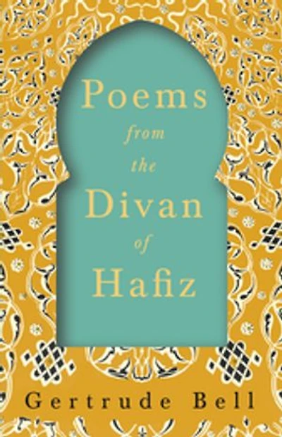 Poems from The Divan of Hafiz