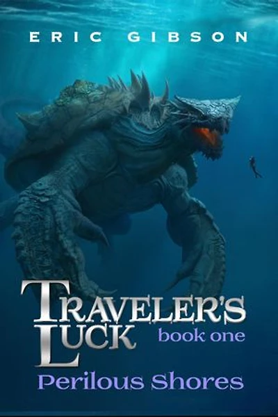 Perilous Shores: Traveler's Luck, #1