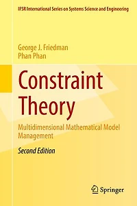 Constraint Theory: Multidimensional Mathematical Model Management