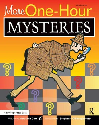 More One-hour Mysteries: Grades 4-8