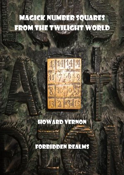 Magick Number Squares from the Twilight World