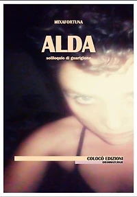 ALDA: Soliloquio di guarigione