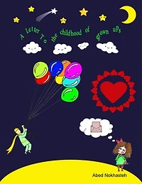 a Letter to Childhood of Grown-ups