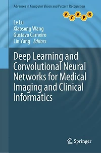 Deep Learning and Convolutional Neural Networks for Medical Imaging Clinical Informatics
