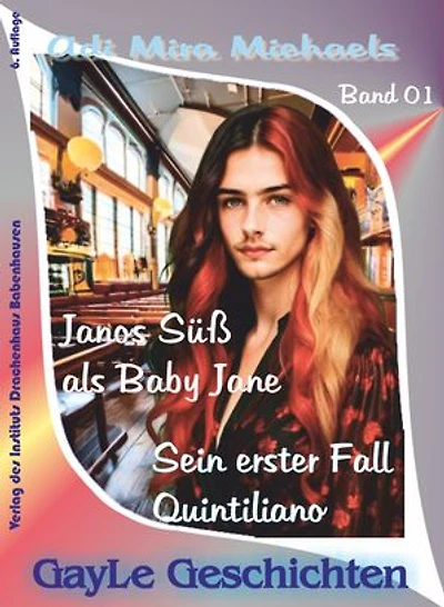 Janos Süß, Band 01, Sein erster Fall: Quintiliano: Eine schwule, erotische Krimi-Serie