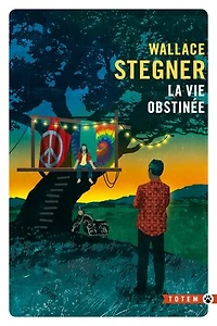 La vie obstinée