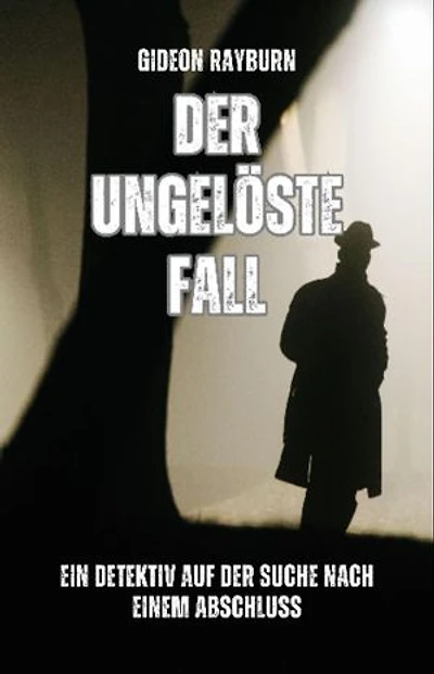 Der ungelöste Fall: Ein Detektiv auf der Suche nach einem Abschluss
