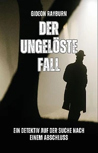 Der ungelöste Fall: Ein Detektiv auf der Suche nach einem Abschluss