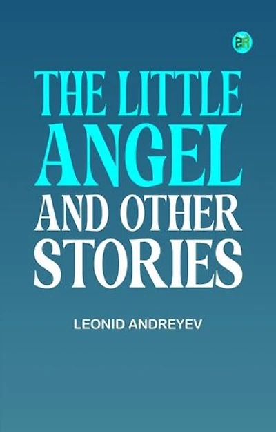 The Little Angel, and Other Stories