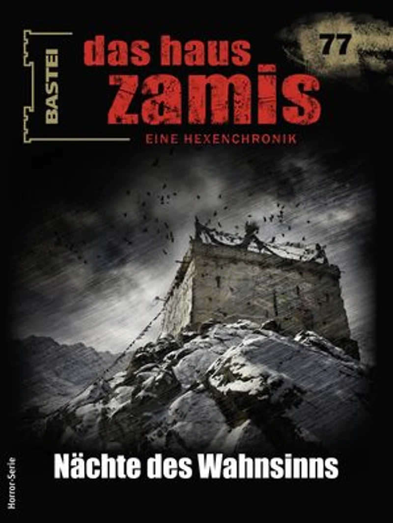 Das Haus Zamis 77: Nächte des Wahnsinns