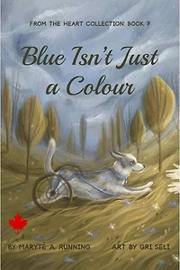 Blue Isn't Just a Colour