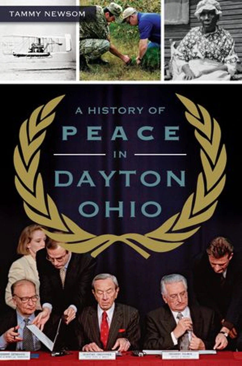 A History of Peace Dayton, Ohio