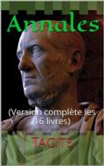 Annales: (Version complète les 16 livres)