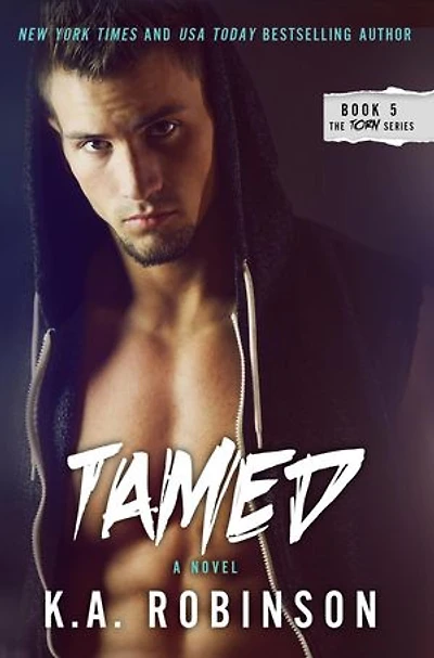 Tamed: The Torn Series, #5