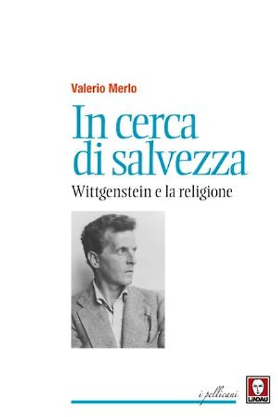 In cerca di salvezza: Wittgenstein e la religione