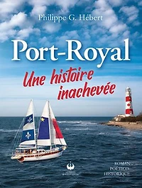 Port-Royal, une histoire inachevée