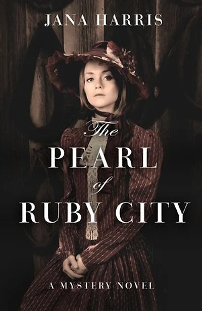 The Pearl Of Ruby City: A Mystery