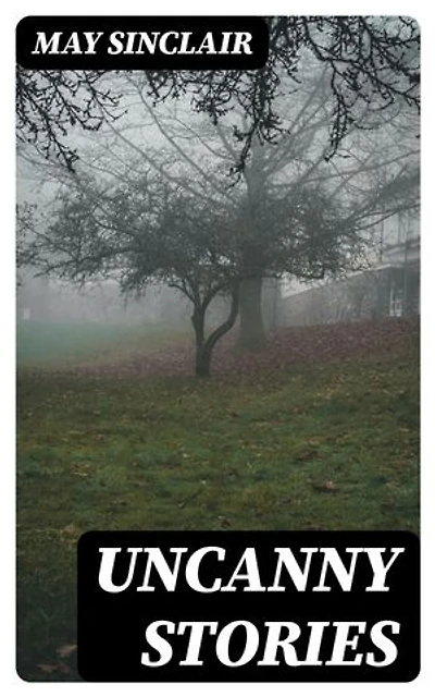 Uncanny Stories: Enriched edition.