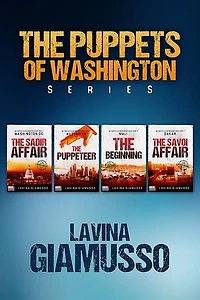 The Puppets of Washington Box-Set 1 (Books 1-2-3-4): WASHINGTON DC: The Sadir Affair, AUSTRALIA: The Puppeteer, MALI: The Beginning and DAKAR: The Savoi Affair