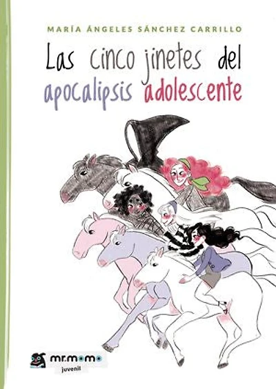 Las cinco jinetes del apocalipsis adolescente