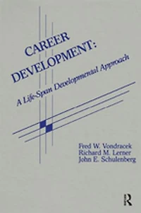 Career Development: A Life-span Developmental Approach