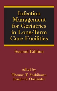 Infection Management for Geriatrics in Long-Term Care Facilities