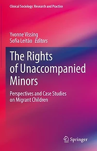 The Rights Of Unaccompanied Minors: Perspectives And Case Studies On Migrant Children