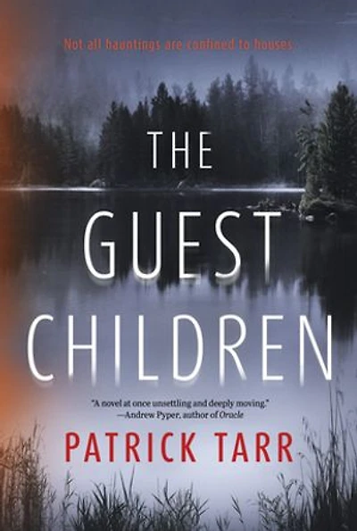 The Guest Children: A Novel