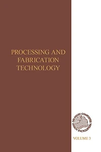 Delaware Composites Design Encyclopedia: Processing And Fabriactaion Technology, Volume Iii