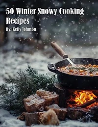 50 Winter Snowy Cooking Recipes