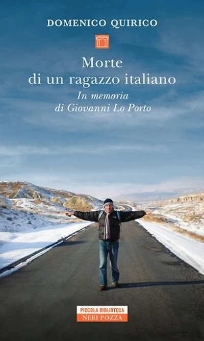 Morte di un ragazzo italiano: In memoria di Giovanni Lo Porto