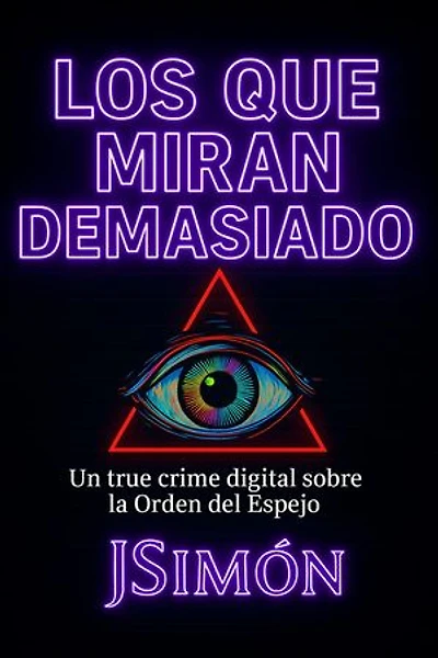 Los que miran demasiado