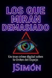 Los que miran demasiado