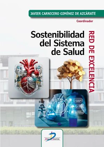 Sostenibilidad del sistema de salud: Red de excelencia