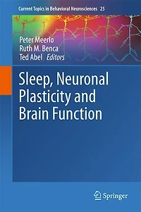 Sleep, Neuronal Plasticity and Brain Function