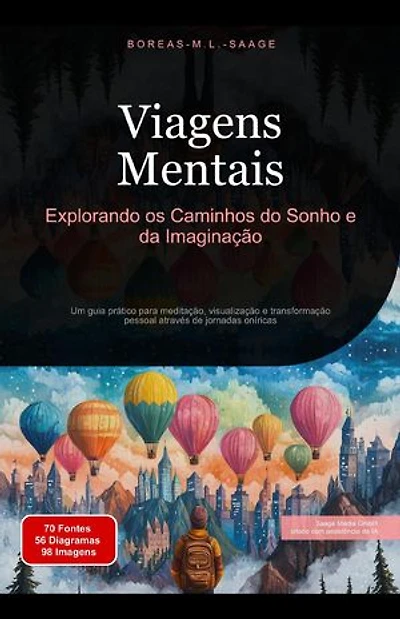 Viagens Mentais: Explorando os Caminhos do Sonho e da Imaginação: Sonho (PT), #3