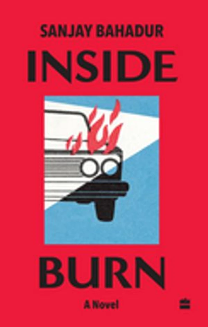 Inside Burn: A Novel