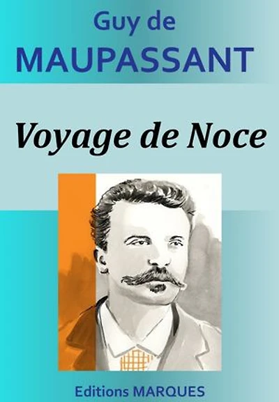 Voyage de Noce