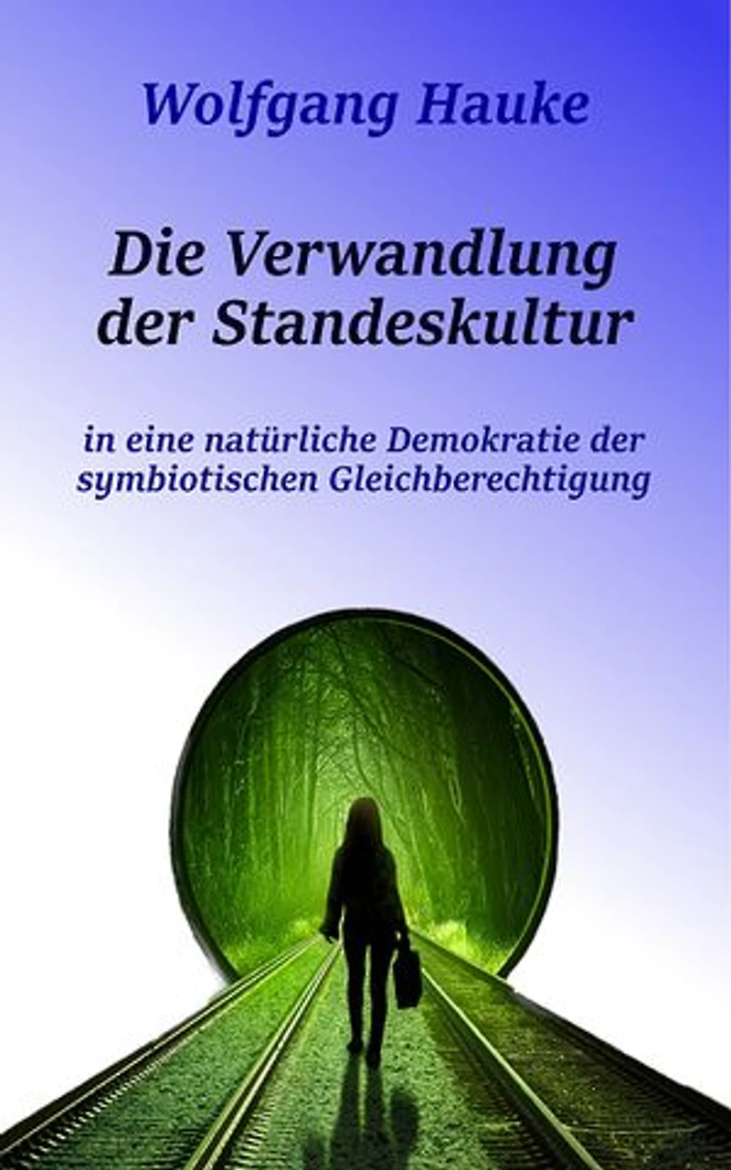 Die Verwandlung der Standeskultur