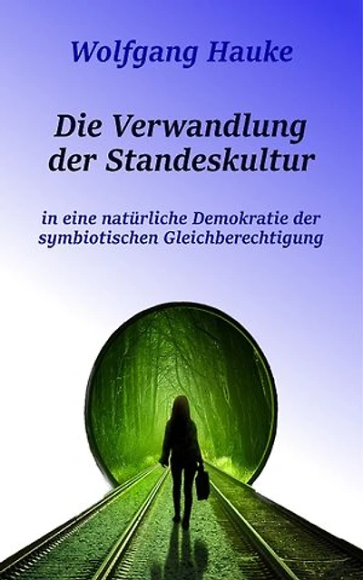Die Verwandlung der Standeskultur