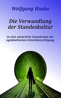Die Verwandlung der Standeskultur