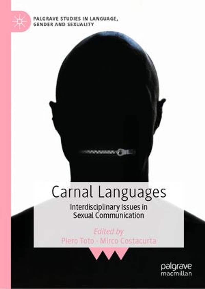 Carnal Languages: Interdisciplinary Issues Sexual Communication