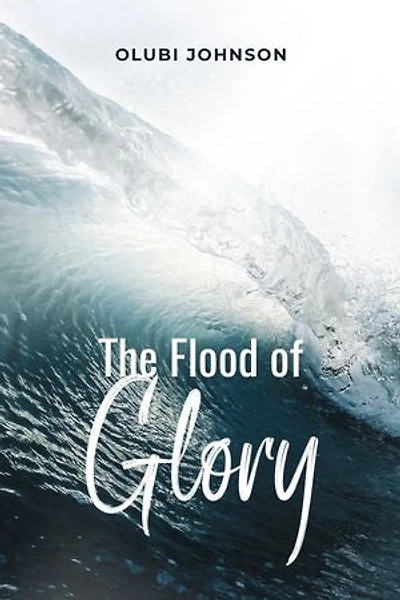The Flood of Glory