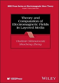 Theory and Computation of Electromagnetic Fields Layered Media