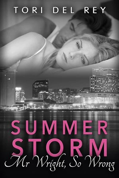 Summer Storm - Mr. Wright, So Wrong: Basic Desires New Adult Romance, #2